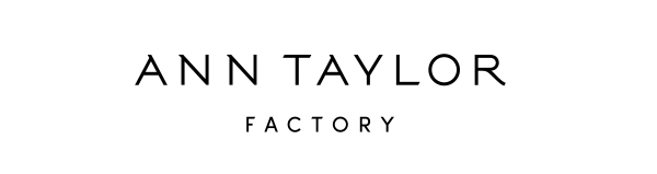ANN TAYLOR FACTORY