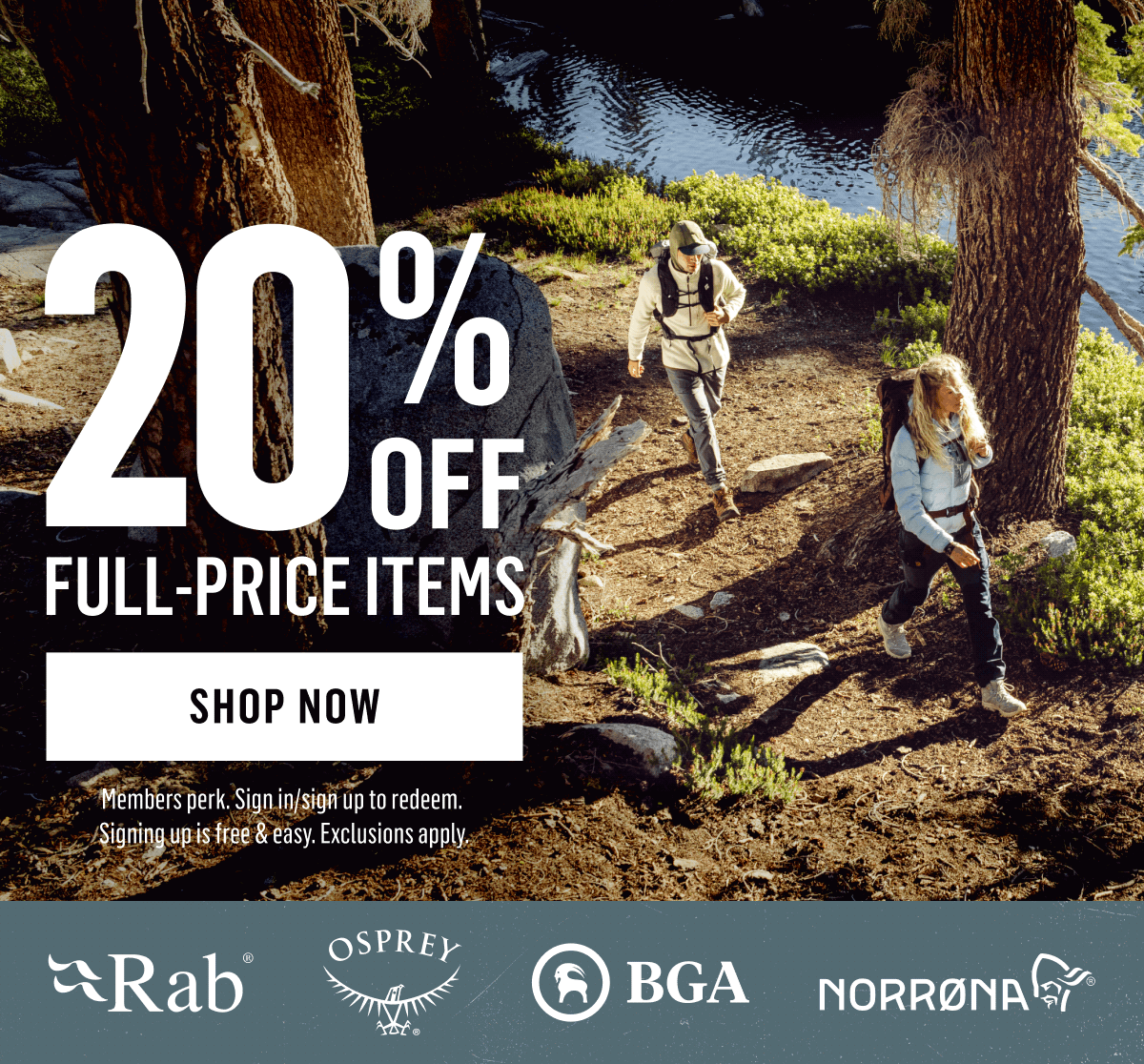 Ends tonight: 20% off full-price items from Rab, Osprey, BGA, Norrona and more. Members perk. Shop Now