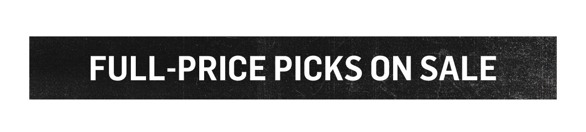Full-Price Picks On Sale