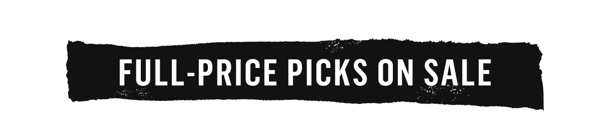 Full-price picks on sale