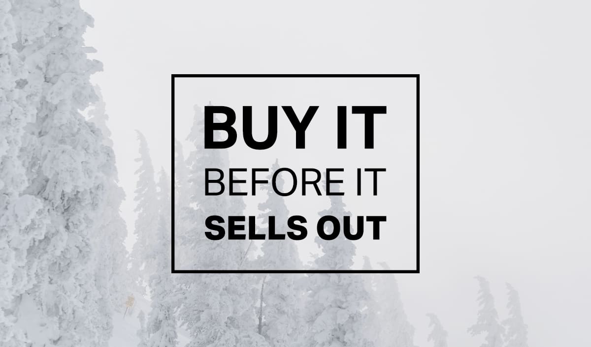 Buy it, before it, sells out