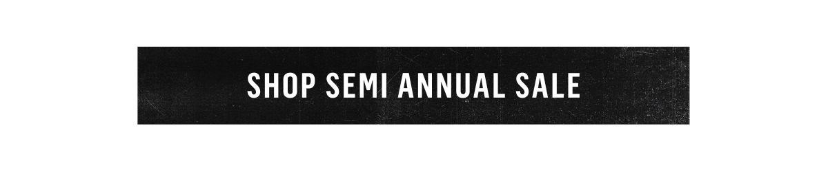 Shop semi annual Sale