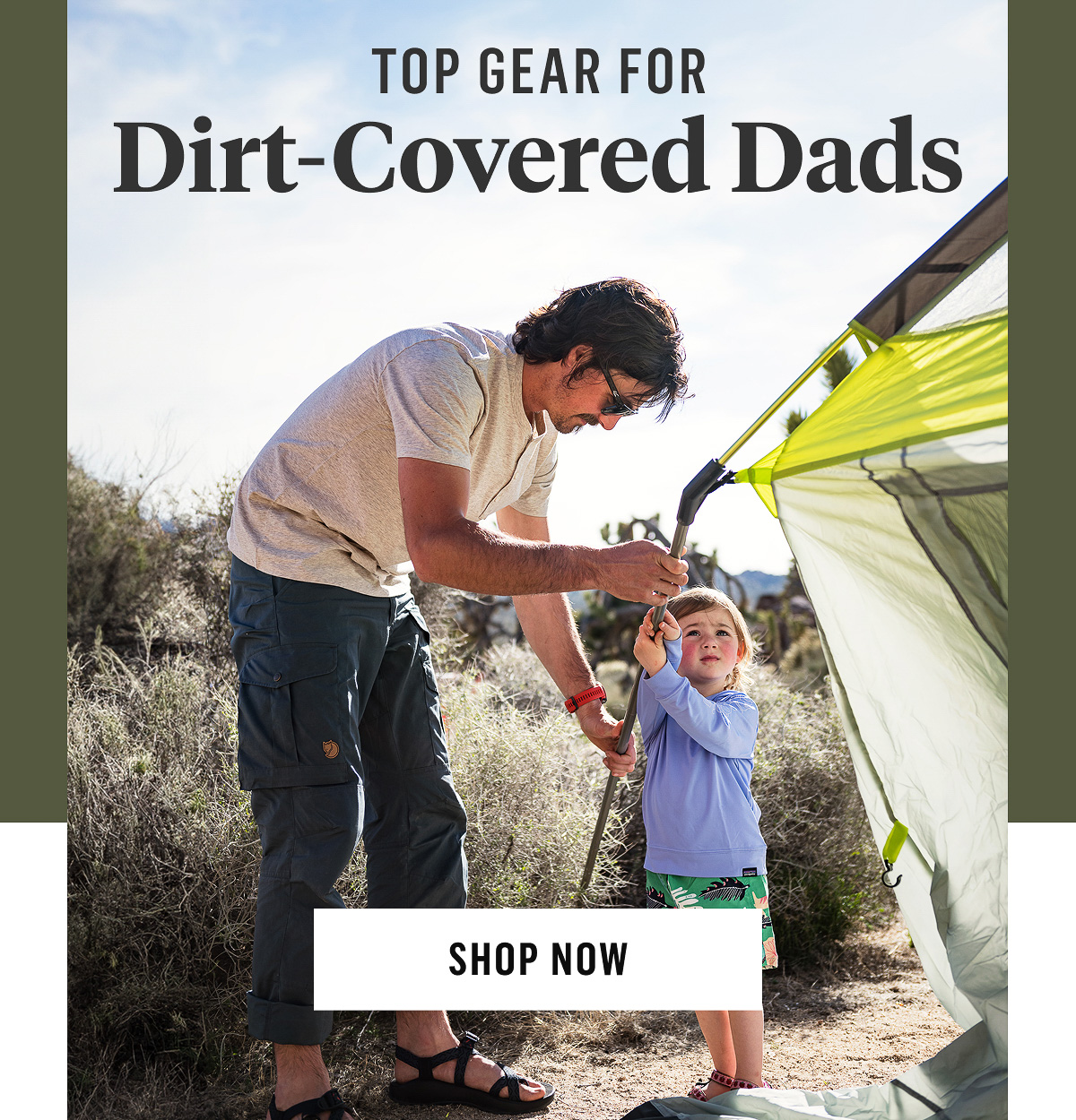 Top Gear For Dirt-Covered Dads Shop Now