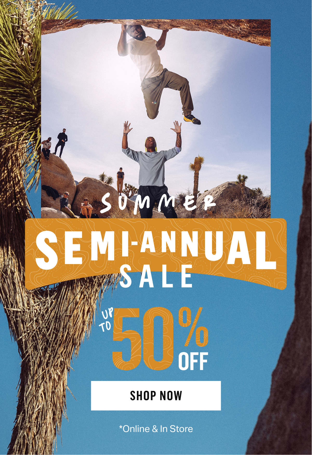 Summer semi-annual sale up to 50% off shop now *Online & In Store