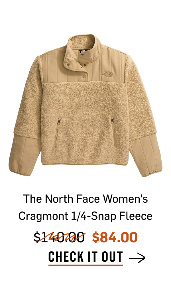 The North Face Women's Cragmont 1/4 snap fleece. Was $140, now $84. Check it out!