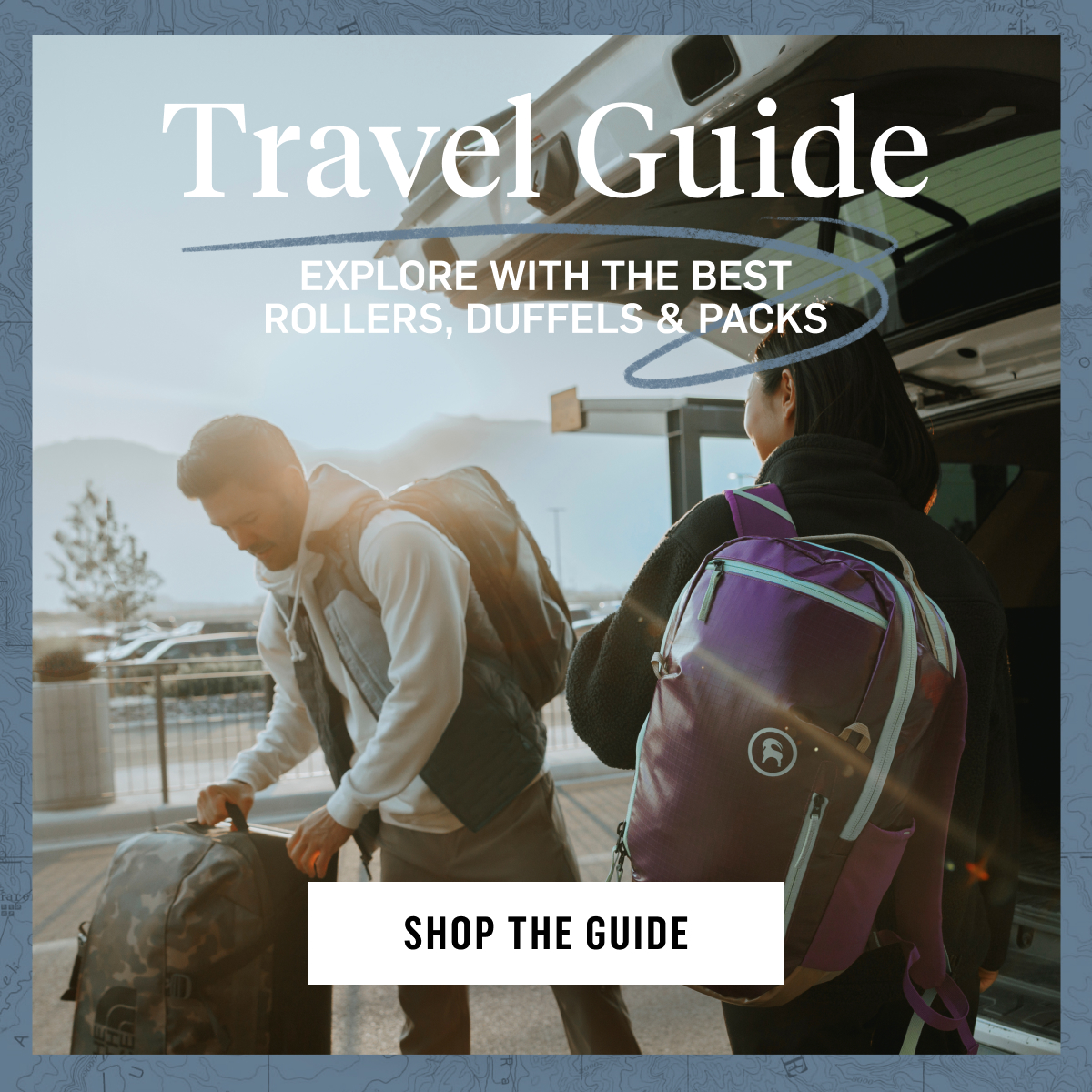 Travel Guide: Explore with best rollers, duffels & packs. Shop the Guide!