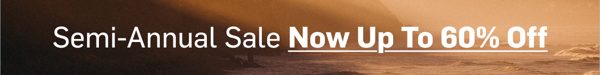 Semi-Annual Sale Now Up To 60% Off