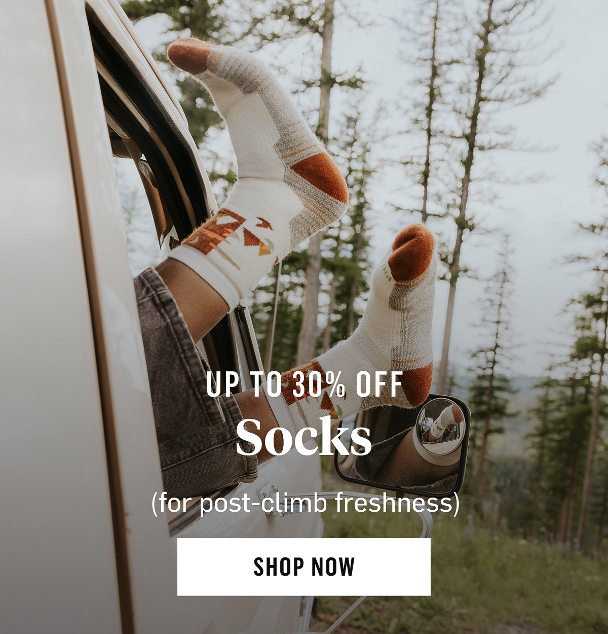 Up to 30% Off Socks (for post-climb freshness) Shop Now!