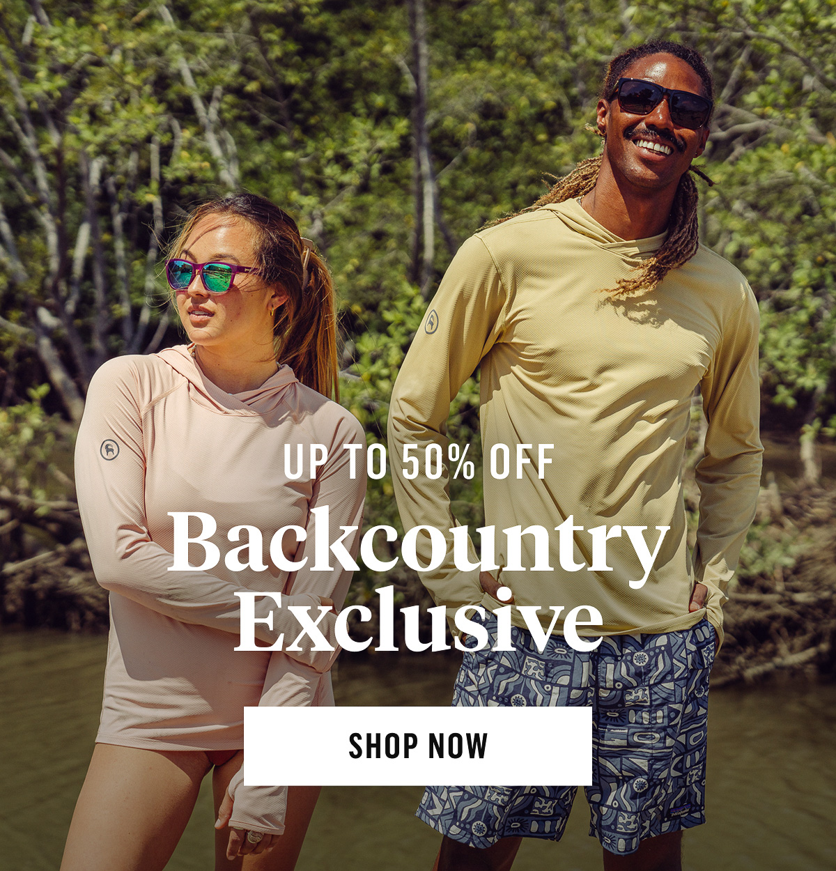 Up to 50% off Backcountry Exclusive Shop Now