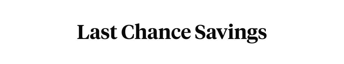Last Chance Savings