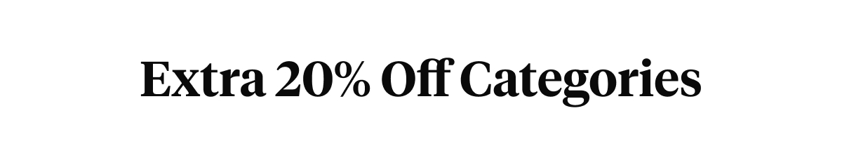 Extra 20% Off Categories