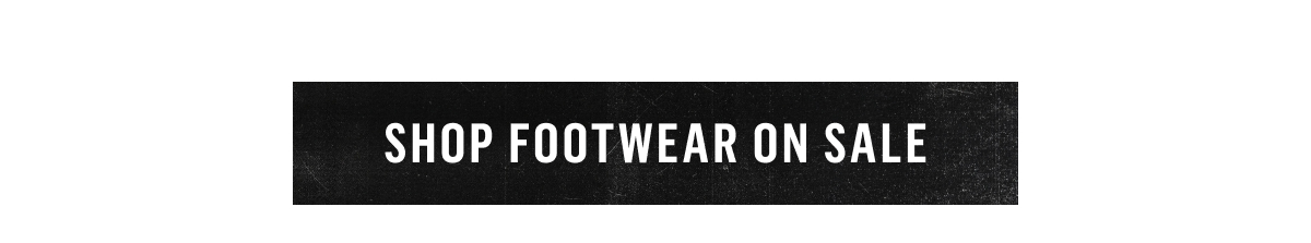 Shop Footwear ON Sale!