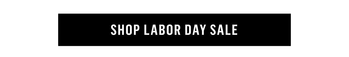 Shop Labor Day Sale 