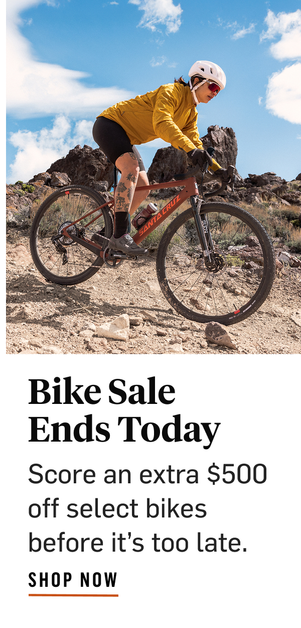Bike Sale Ends Today 