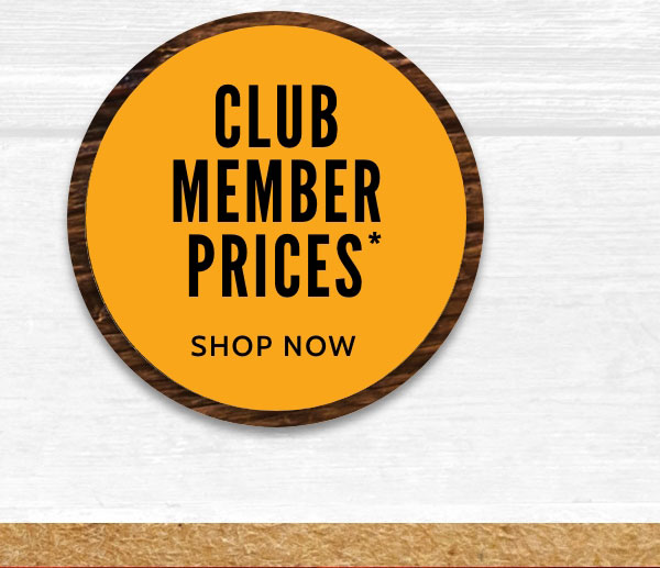 CLUB MEMBER PRICES