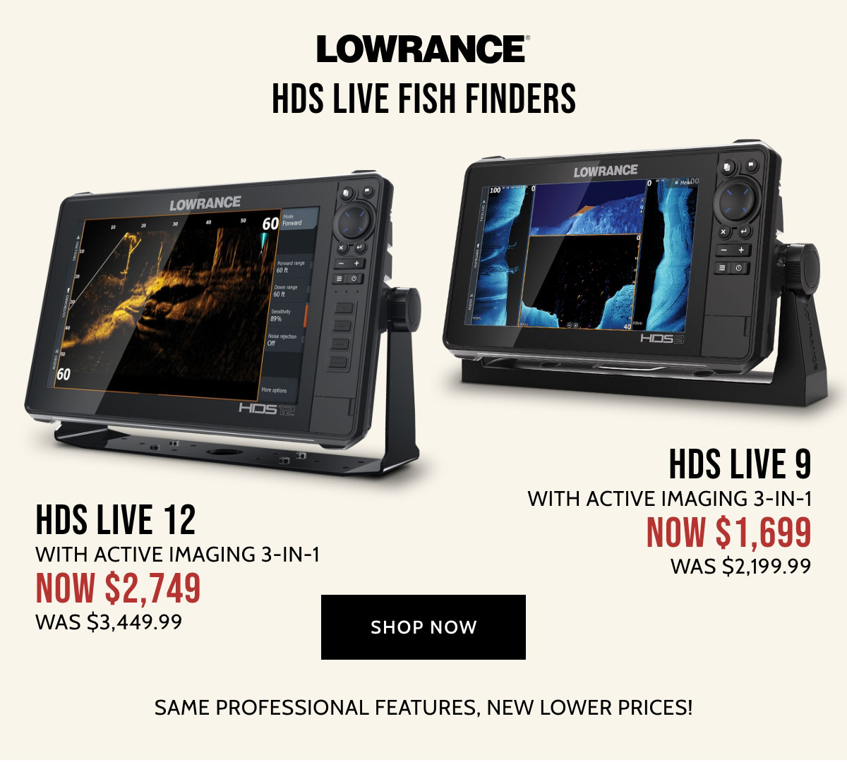 Lowrance HDS Live Fish Finders