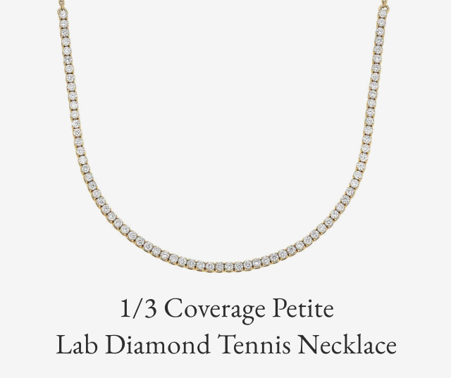 1/3 Coverage Petite Lab Diamond Tennis Necklace