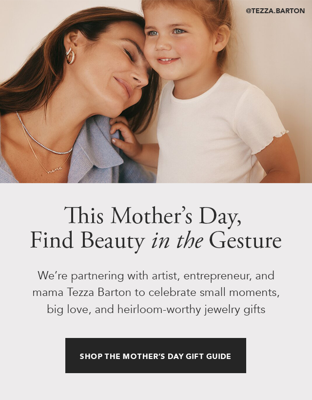 Shop the Mother's Day Gift Guide