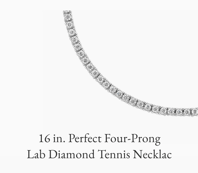 16 in. Perfect Four-Prong Lab Diamond Tennis Necklace