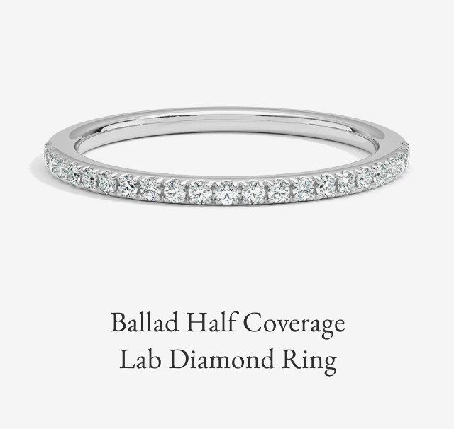 Ballad Half Coverage Lab Diamond Ring 