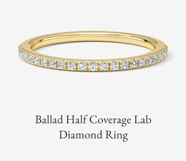 Ballad Half Coverage Lab Diamond Ring