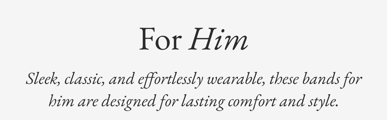 For Him