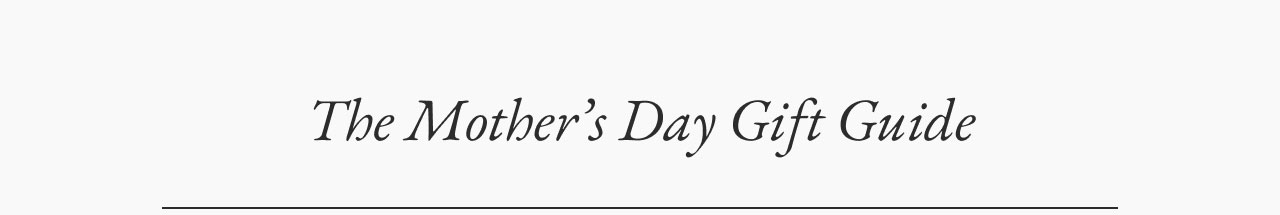 The Valentine's Day Gift Guide