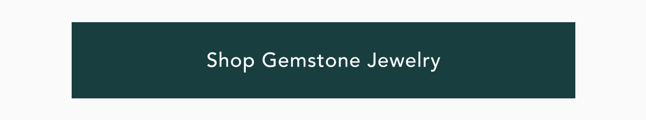 Shop Gemstone Jewelry