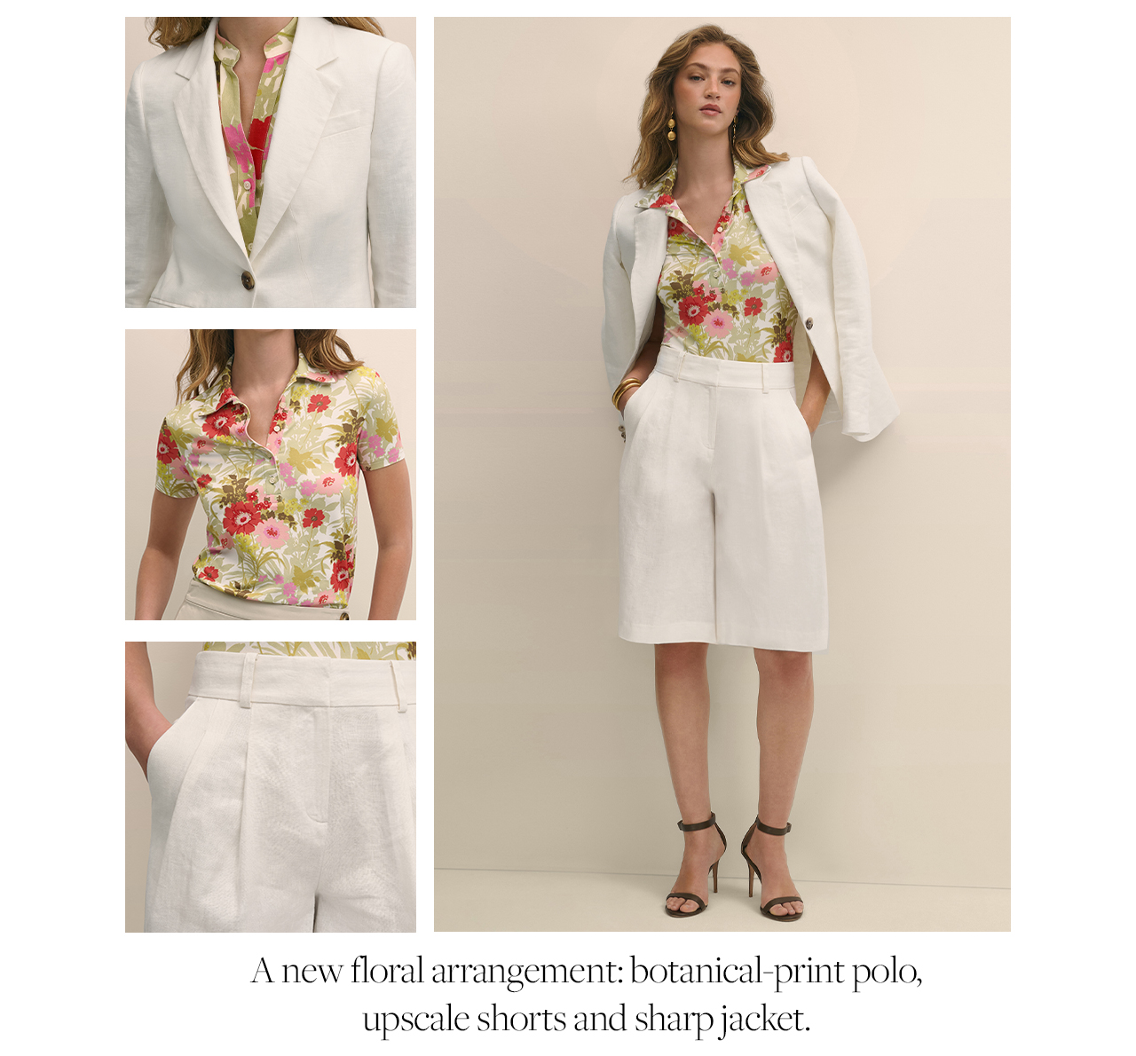 A new floral arrangment: botanical-print polo, upscale shorts and sharp jackets.
