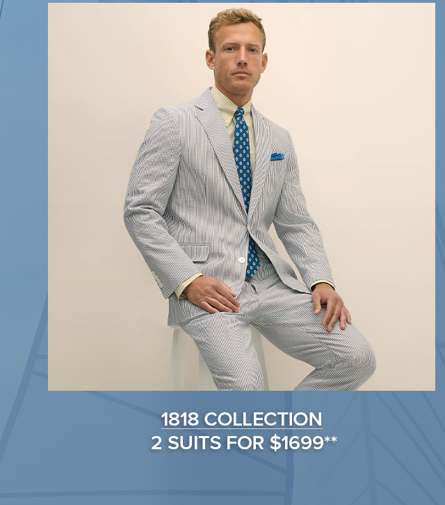 1818 Collection 2 Suits for $1699