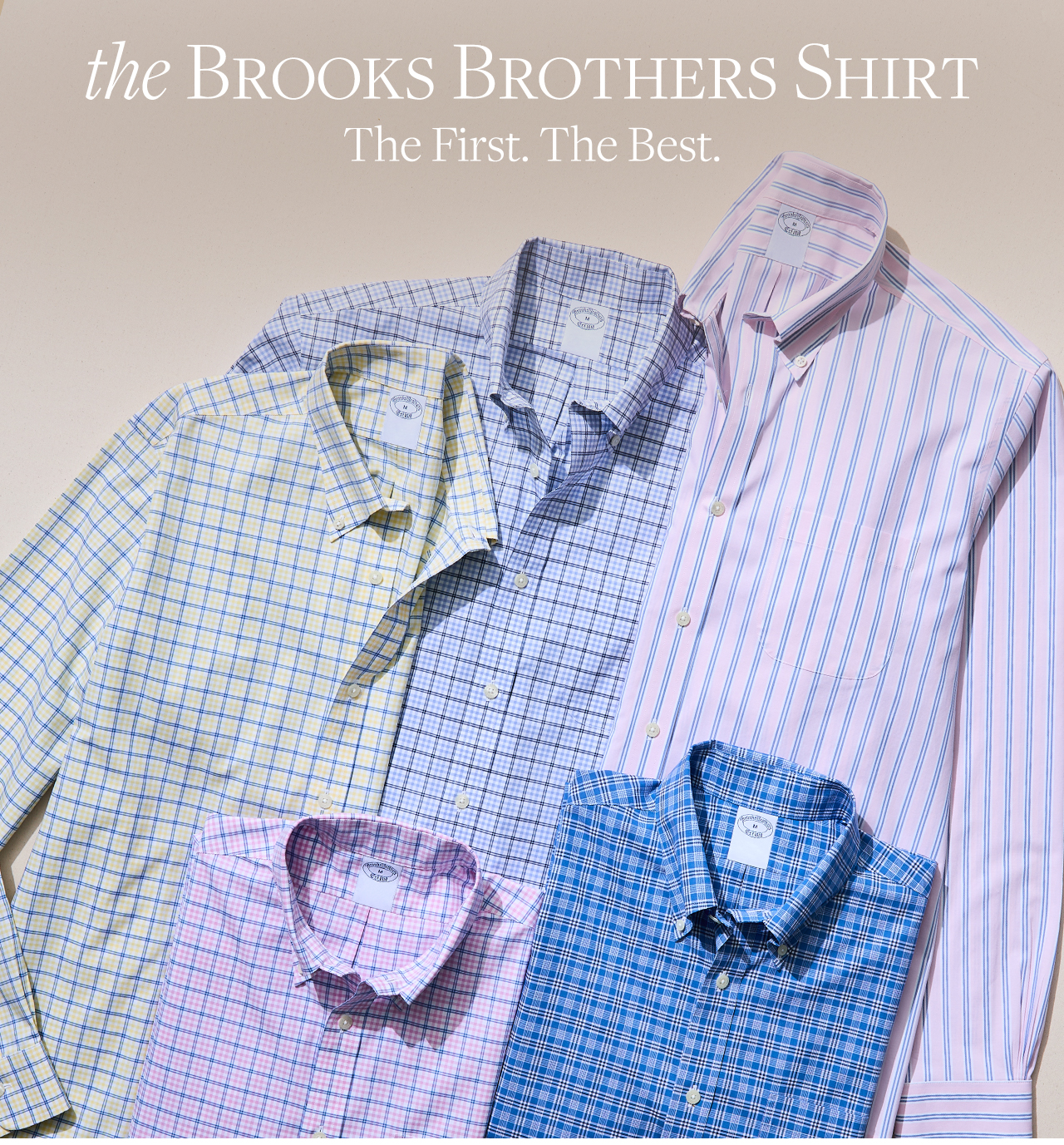 the Brooks Brothers Shirt The First. The Best