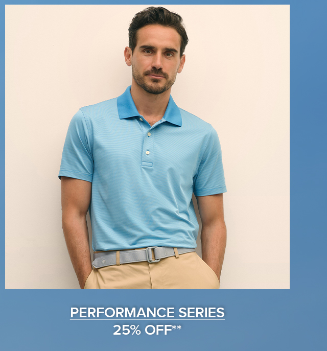 Performance Series 25% Off