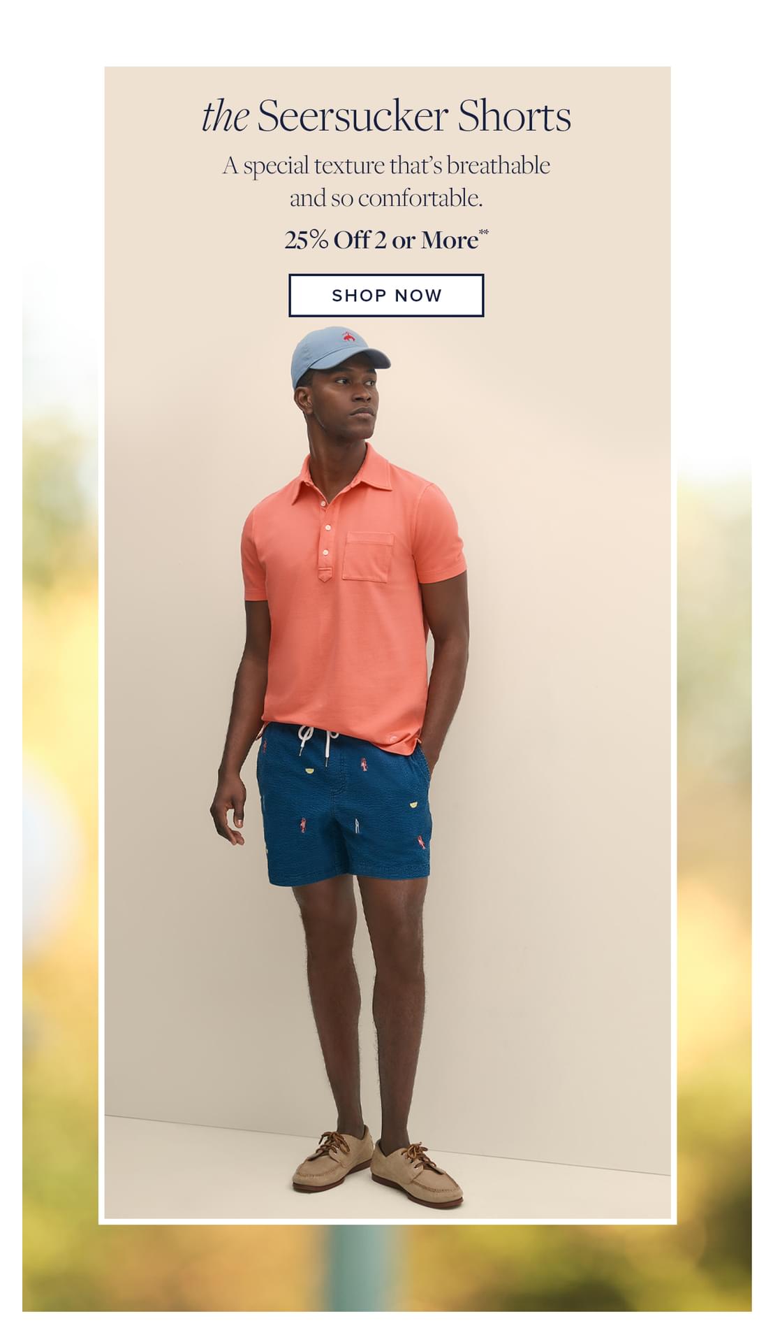the Seersucker Shorts A special texture that's breathable and so comfortable. 25% Off 2 or More Shop Now