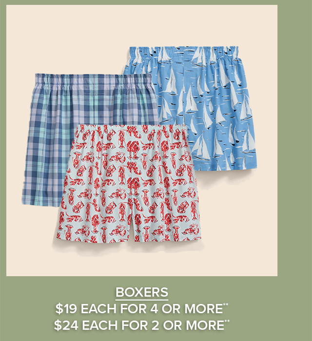 Boxers $19 Each for 4 or more. $24 each for 2 or more