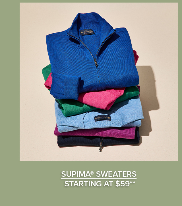 Supima Sweaters Starting at $59