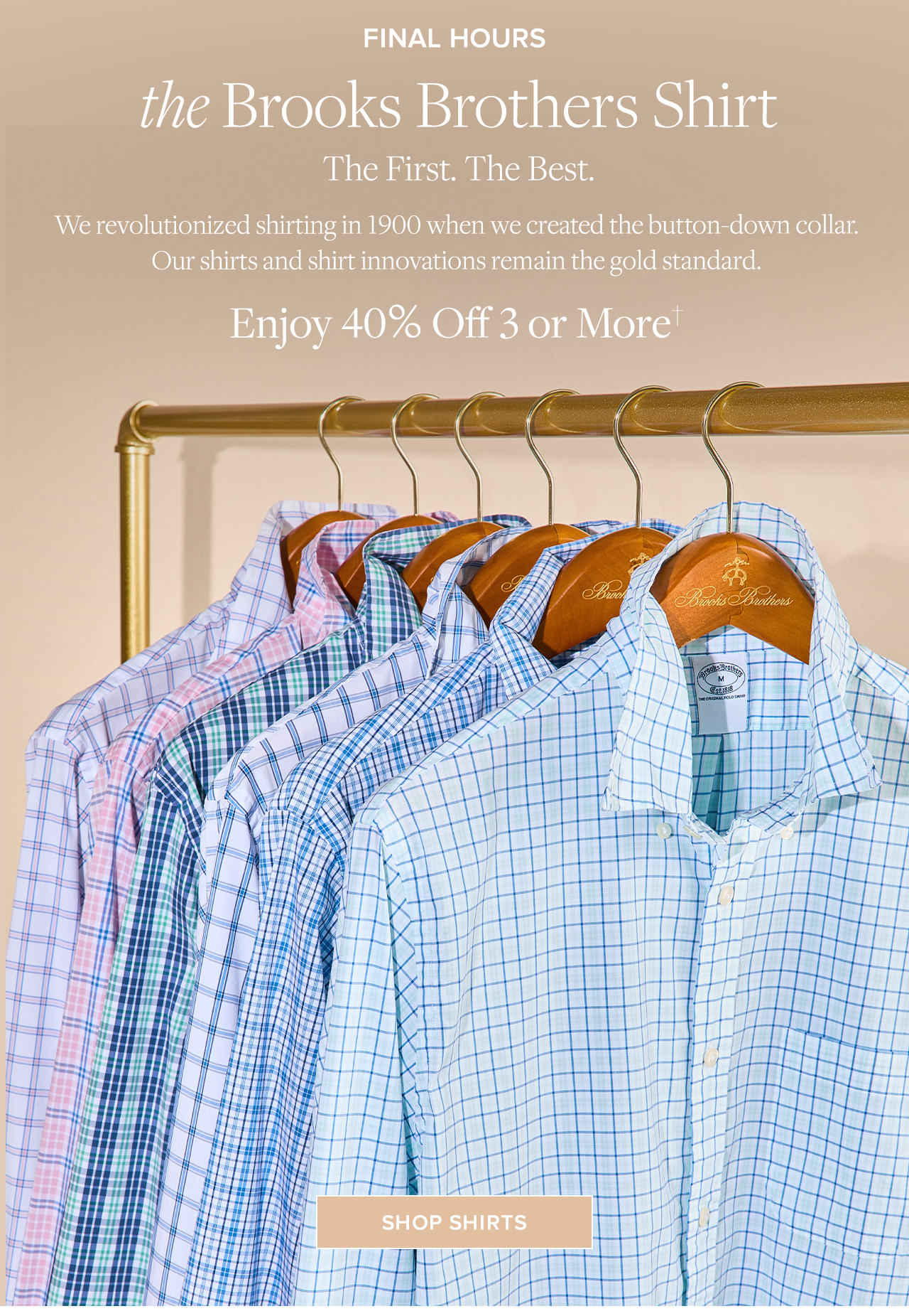 Final Hours the Brooks Brothers Shirt Enjoy 40% Off 3 or More