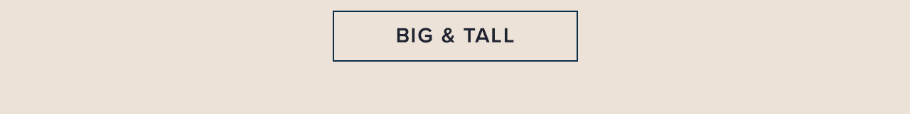 Big and Tall