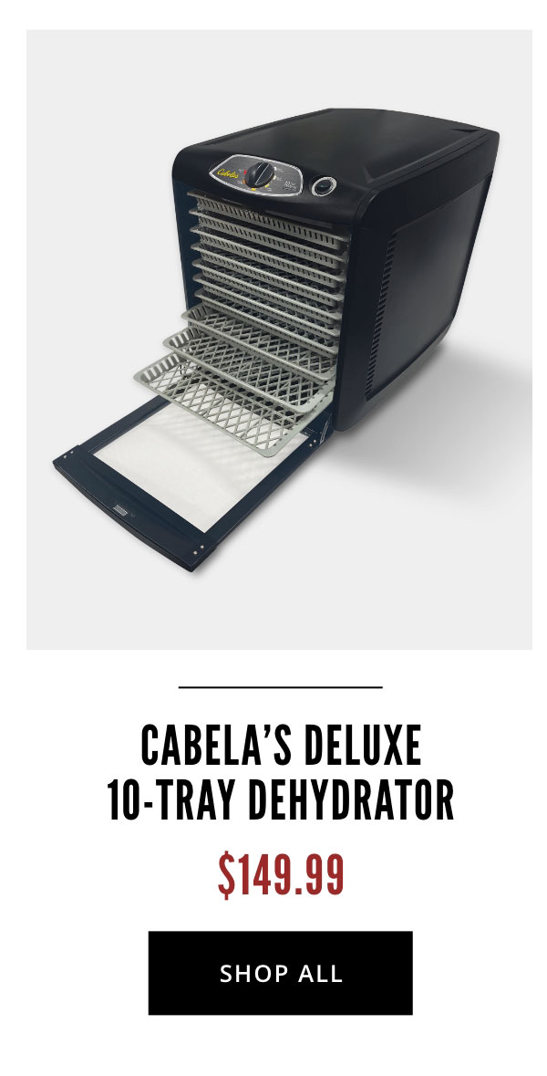 Time To Process The Harvest Cabela's