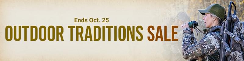 Outdoor Traditions Sale - Ends Oct. 25