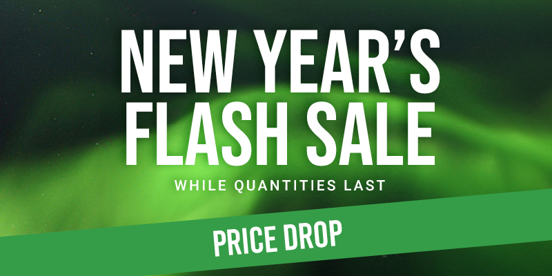 New Year's Flash Sale | Price Drop