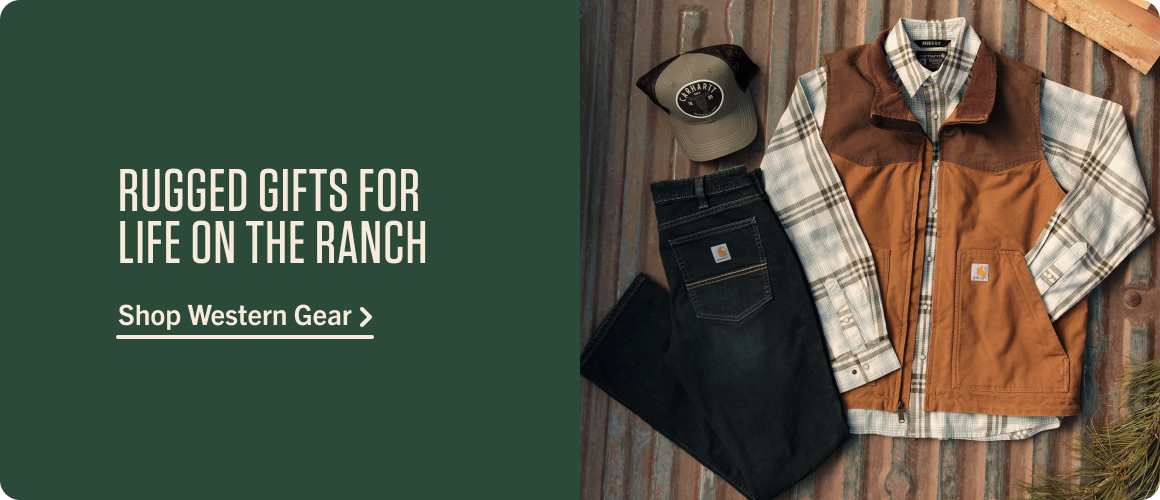 RUGGED GIFTS FOR LIFE ON THE RANCH