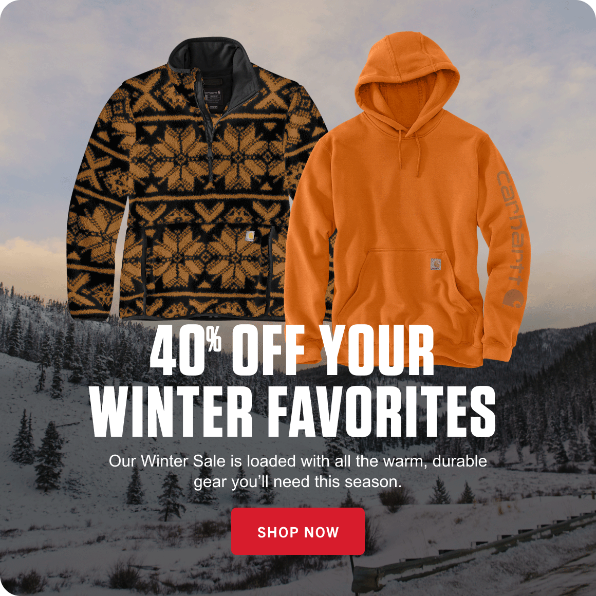 40% OFF YOUR WINTER FAVORITES