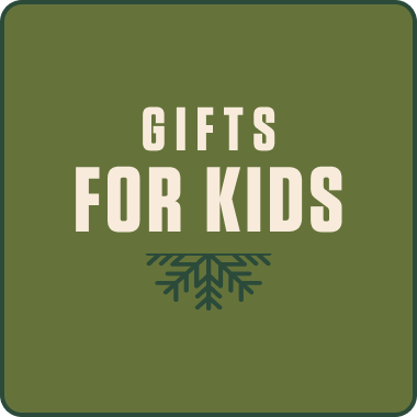 GIFTS FOR KIDS