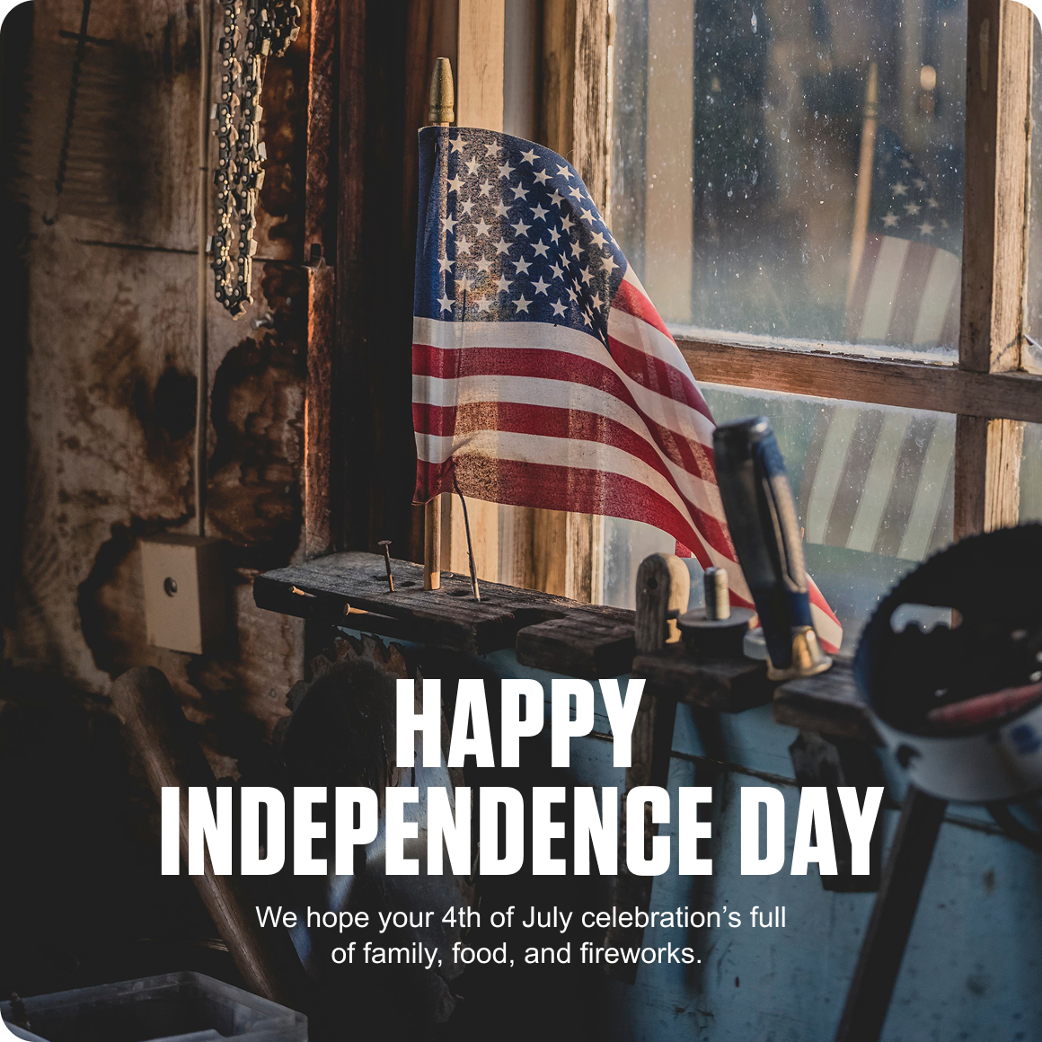 HAPPY INDEPENDENCE DAY