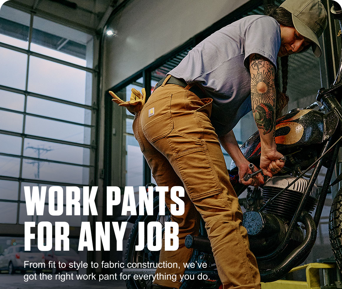 WORK PANTS FOR ANY JOB