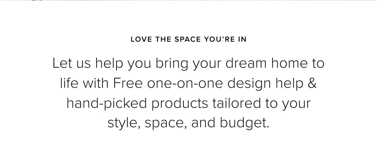 Love the space you're in