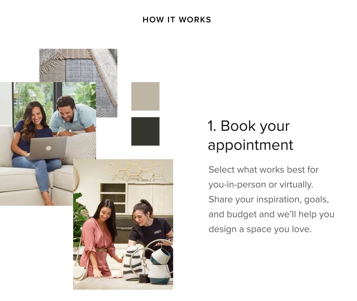 How it works. 1. Book your appointment