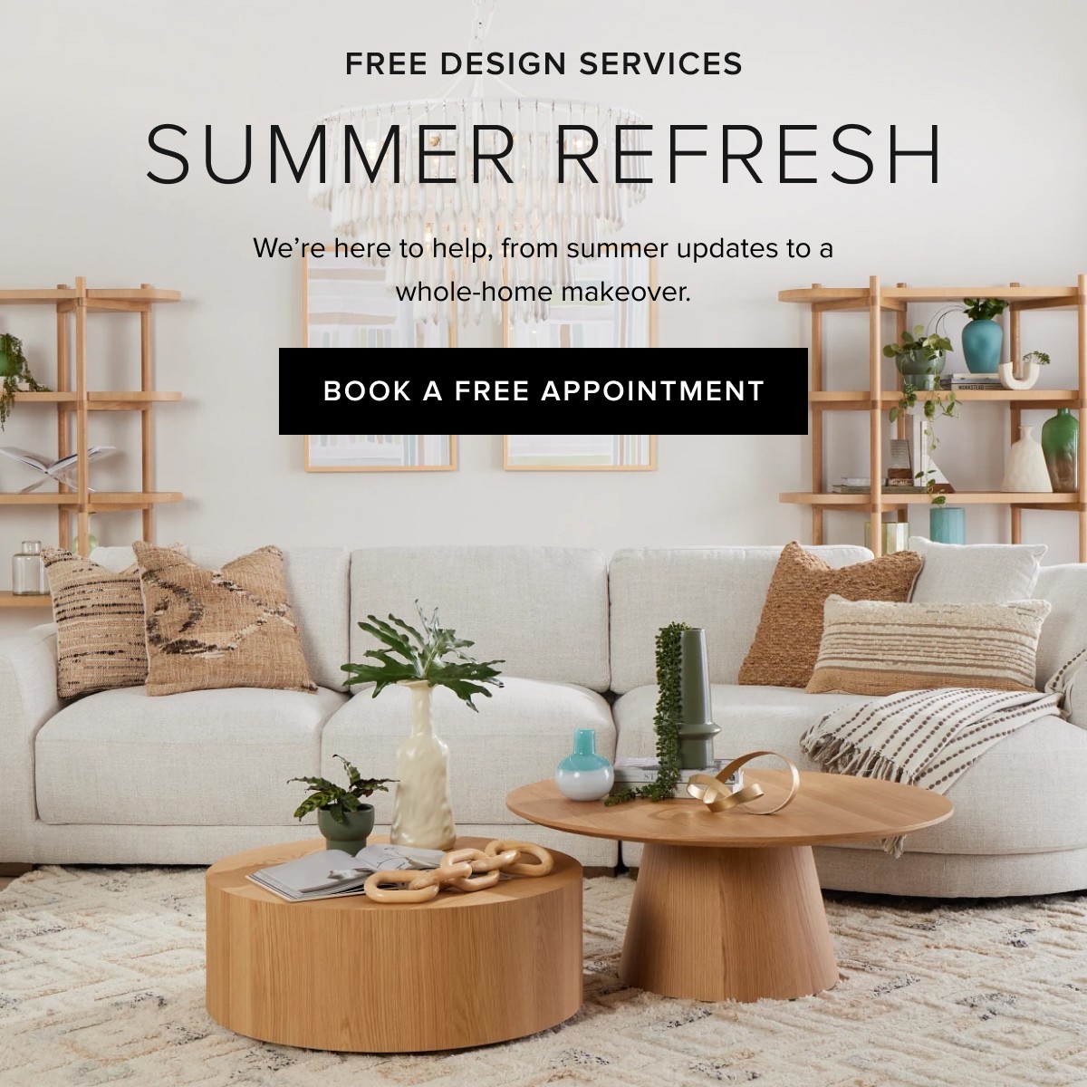 free design services summer refresh. book a free appointment