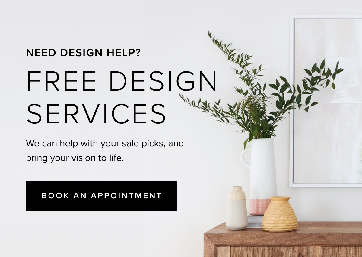 Need design help? Book an appointment with city interiors free design services