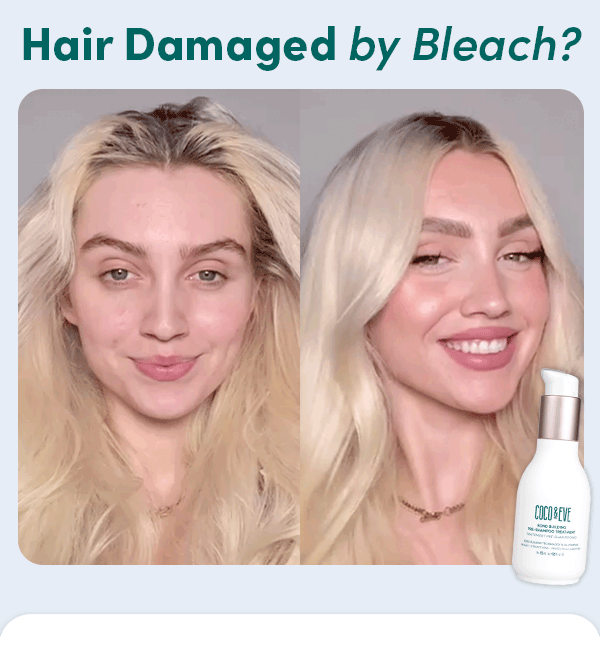 Who said bleached hair has to remain damaged? Coco And Eve